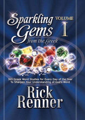 Sparkling Gems: From The Greek Devotional - eBook  -     By: Rick Renner
