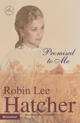 Promised to Me - eBook  -     By: Robin Lee Hatcher
