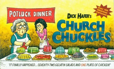 Church Chuckles: Over 100 Hilarious Cartoons - eBook  -     By: Dick Hafer
