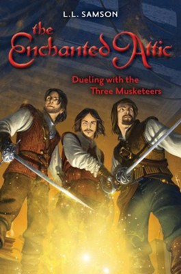 Dueling with the Three Musketeers - eBook  -     By: L.L. Samson
