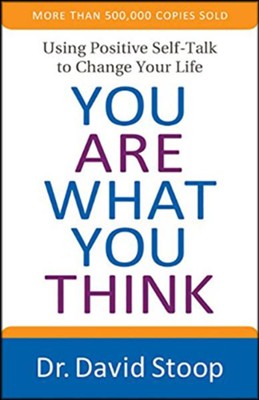 You Are What You Think - eBook  -     By: David Stoop
