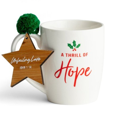 A Thrill Of Hope Mug with Ornament   - 