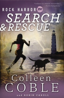 Rock Harbor Search and Rescue - eBook  -     By: Colleen Coble, Robin Caroll
