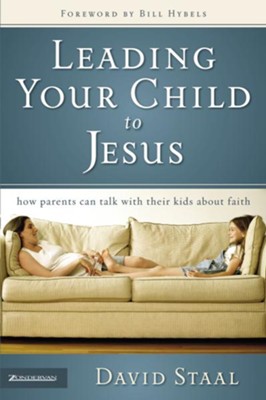 Leading Your Child to Jesus - eBook  -     By: David Staal
