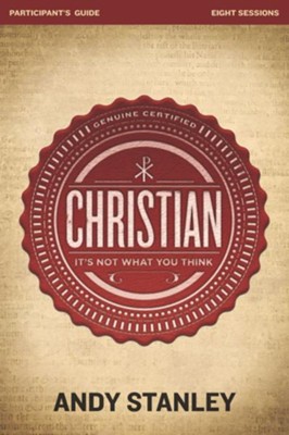 Christian Participant's Guide: It's Not What You Think - eBook  -     By: Andy Stanley
