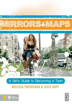 Mirrors and Maps - eBook  -     By: Melissa Trevathan, Sissy Goff
