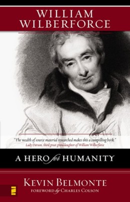 William Wilberforce - eBook  -     By: Kevin Belmonte
