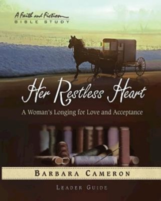 Her Restless Heart Women's Bible Study - Leader Guide: A Woman's Longing for Love and Acceptance - eBook  -     By: Barbara Cameron
