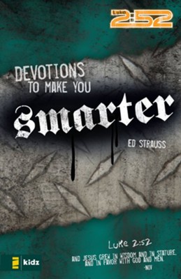 Devotions to Make You Smarter - eBook  -     By: Ed Strauss
