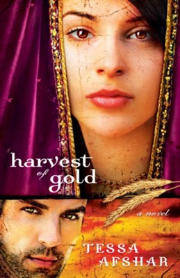 Harvest of Gold - eBook   -     By: Tessa Afshar

