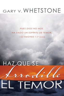 Haz Que Se Arrodille El Temor - eBook  -     By: Gary Whetstone
