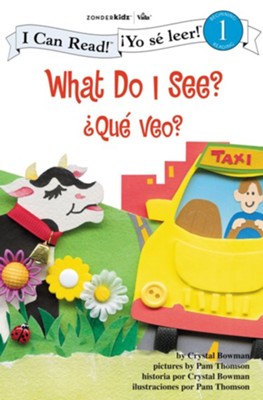 What Do I See? / Que veo?: Biblical Values - eBook  -     By: Crystal Bowman
    Illustrated By: Pam Thomson
