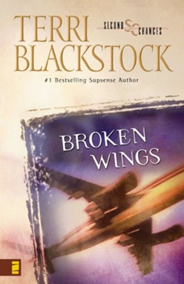 Broken Wings - eBook  -     By: Terri Blackstock
