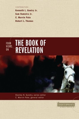 Four Views on the Book of Revelation - eBook  -     Edited By: C. Marvin Pate
    By: C. Marvin Pate, ed.
