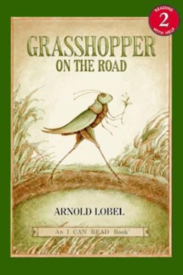 Grasshopper on the Road, An I Can Read Book   -     By: Arnold Lobel
