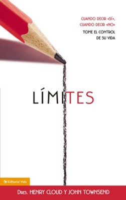Limites: When to Say Yes, When to Say No, To Take Control of Your Life - eBook  - 