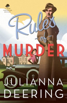 Rules of Murder, Drew Farthering Mystery Series #1 -eBook   -     By: Julianna Deering
