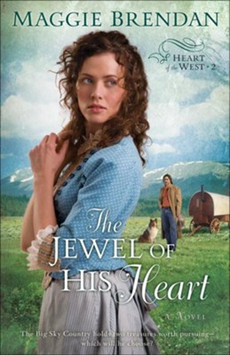 Jewel of His Heart, The: A Novel - eBook  -     By: Maggie Brendan
