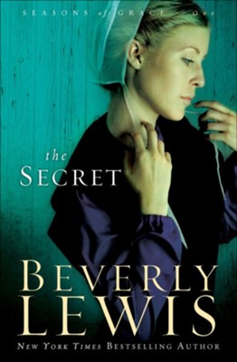 Secret, The - eBook  -     By: Beverly Lewis
