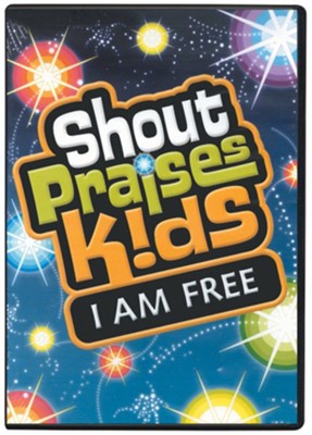 Shout Praises Kids: I Am Free DVD   - 