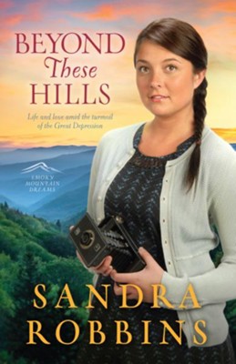 Beyond These Hills - eBook  -     By: Sandra Robbins
