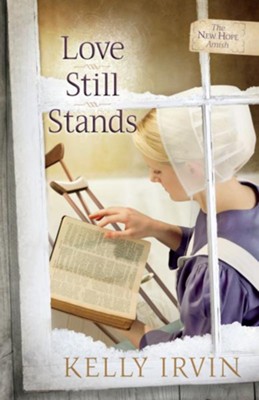 Love Still Stands - eBook  -     By: Kelly Irvin
