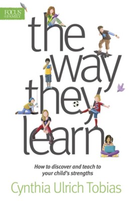 The Way They Learn - eBook  -     By: Cynthia Ulrich Tobias
