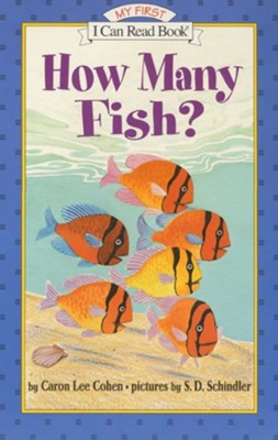 How Many Fish?   -     By: Caron Lee Cohen, S.D. Schindler
