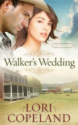 Walker's Wedding - eBook  -     By: Lori Copeland
