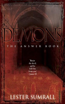 Demons The Answer Book - eBook  -     By: Lester Sumrall
