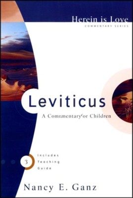 Leviticus: A Commentary for Children   -     By: Nancy E. Ganz
