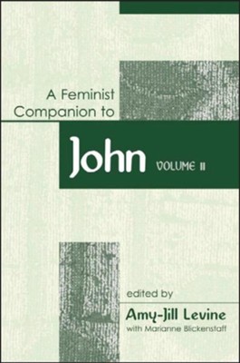 Feminist Companion to John  -     By: Amy-Jill Levine
