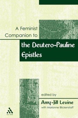 Feminist Companion to Paul  -     By: Amy-Jill Levine
