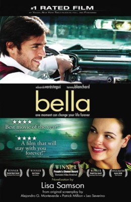 Bella: a novelization of the award-winning movie - eBook  -     By: Lisa Samson
