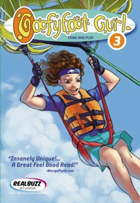 Come and Play! (3): Goofyfoot Gurl #3 - eBook  -     By: Realbuzz Studios
