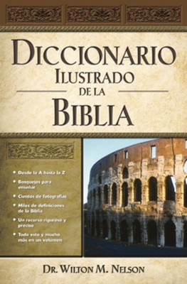 Diccionario Ilustrado de la Biblia (Illustrated Bible Dictionary) - eBook  - 