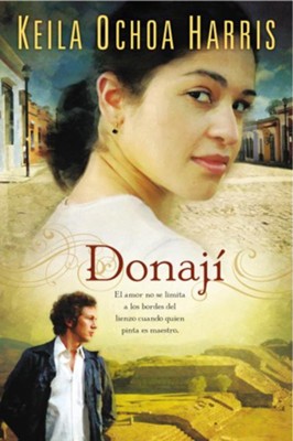 Donaji (Donaji) - eBook  -     By: Keila Harris
