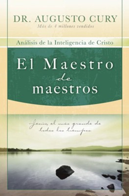 El Maestro De Los Maestros (Master of Masters) - eBook  -     By: Dr. Augusto Cury
