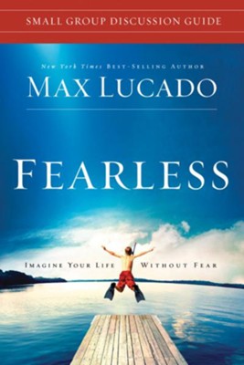 Fearless Small Group Discussion Guide - eBook  -     By: Max Lucado
