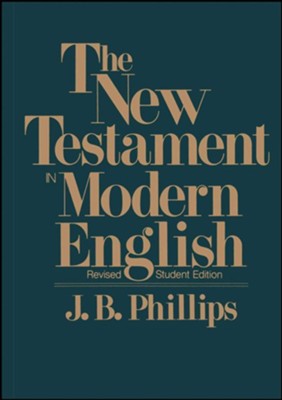 New Testament in Modern English - eBook  -     By: J.B. Phillips
