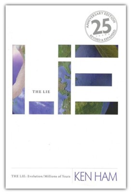 The Lie: Evolution, 25th Anniversary Edition  -     By: Ken Ham, Joaquin Fernandez
