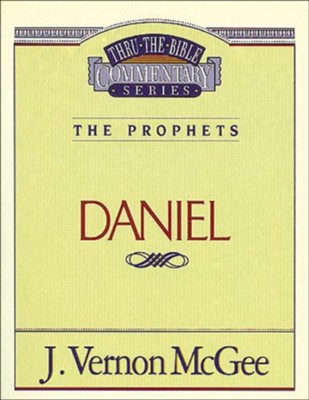 Daniel: Thru the Bible Commentary Series   -     By: J. Vernon McGee
