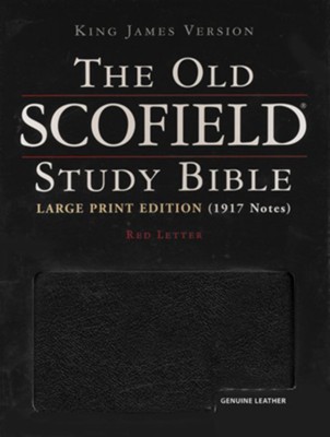 KJV The Old Scofield Study Bible, Large Print Edition Genuine  Leather Black, Thumb-Indexed  - 