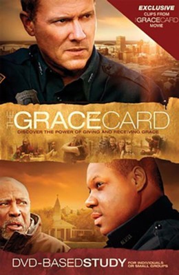 The Grace Card: A DVD Based Study Kit   - 