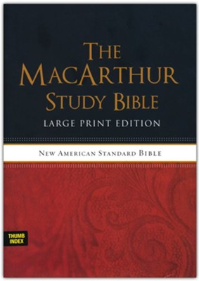 NASB MacArthur Study Bible Large Print Hardcover Thumb-Indexed   -     By: John MacArthur
