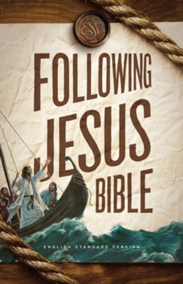 ESV Following Jesus Bible  - 