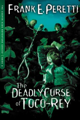 The Deadly Curse Of Toco-Rey - eBook  -     By: Frank E. Peretti
