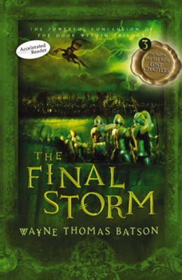 The Final Storm: The Door Within Trilogy - Book Three - eBook  -     By: Wayne Thomas Batson
