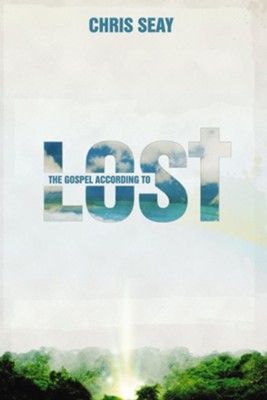 The Gospel According to Lost - eBook  -     By: Chris Seay
