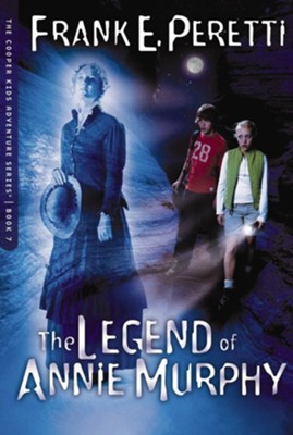The Legend Of Annie Murphy - eBook  -     By: Frank E. Peretti
